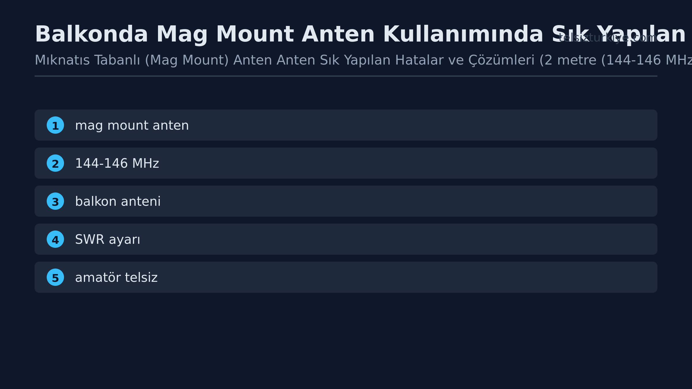 Balkonda Mag Mount Anten Kullanımında Sık Yapılan Hatalar